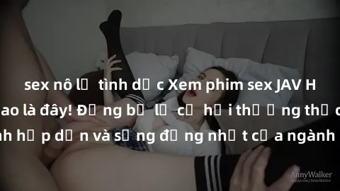 sex nô lệ tình dục Xem phim sex JAV HD miễn phí, đỉnh cao là đây! Đừng bỏ lỡ cơ hội thưởng thức những cảnh hấp dẫn và sống động nhất của ngành công nghiệp giải trí cho người lớn.