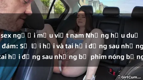 sex người mẫu việt nam Những hậu duệ của clip sex đình đám: Sự lợi hại và tai hại đằng sau những bộ phim nóng bỏng
