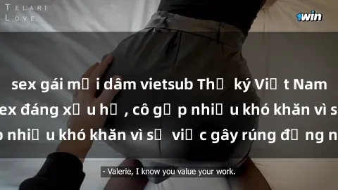 sex gái mại dâm vietsub Thư ký Việt Nam bị phát tán clip sex đáng xấu hổ, cô gặp nhiều khó khăn vì sự việc gây rúng động này.